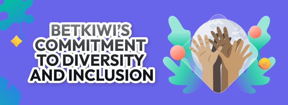 Betkiwi’s Commitment to Diversity and Inclusion